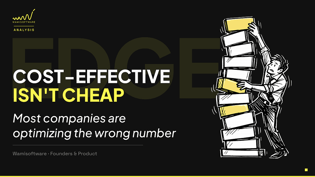 What “Cost-Effective Development” Actually Means (And Why Most Companies Get It Wrong)